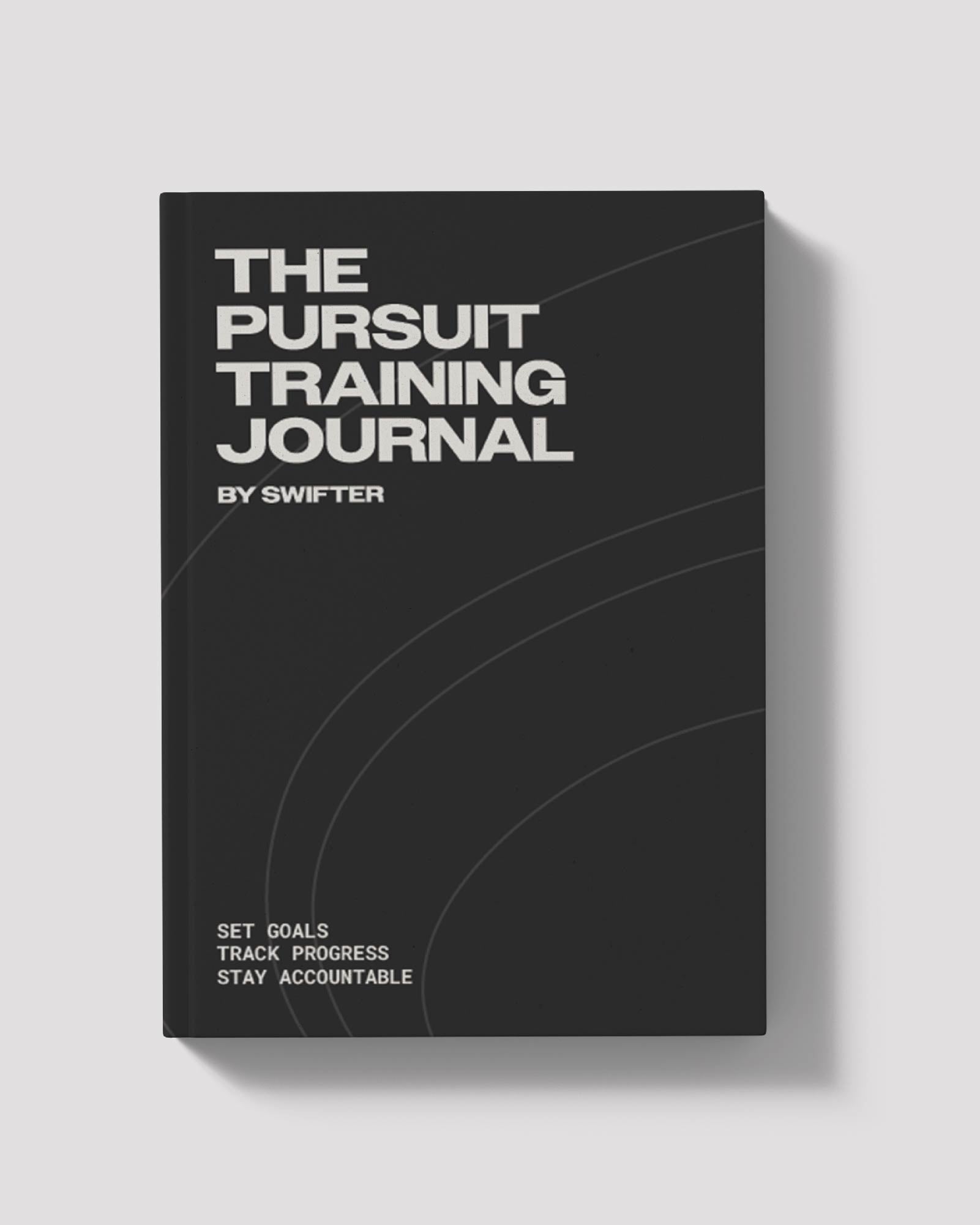 The Pursuit Training Journal